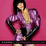Rihanna - The singles collection